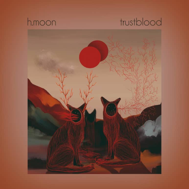 H.MOON - Trustblood
