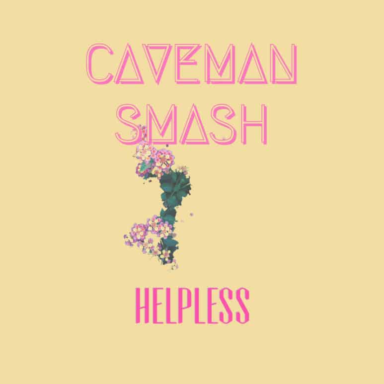 Caveman release ‘Helpless’ NEW WAVE single