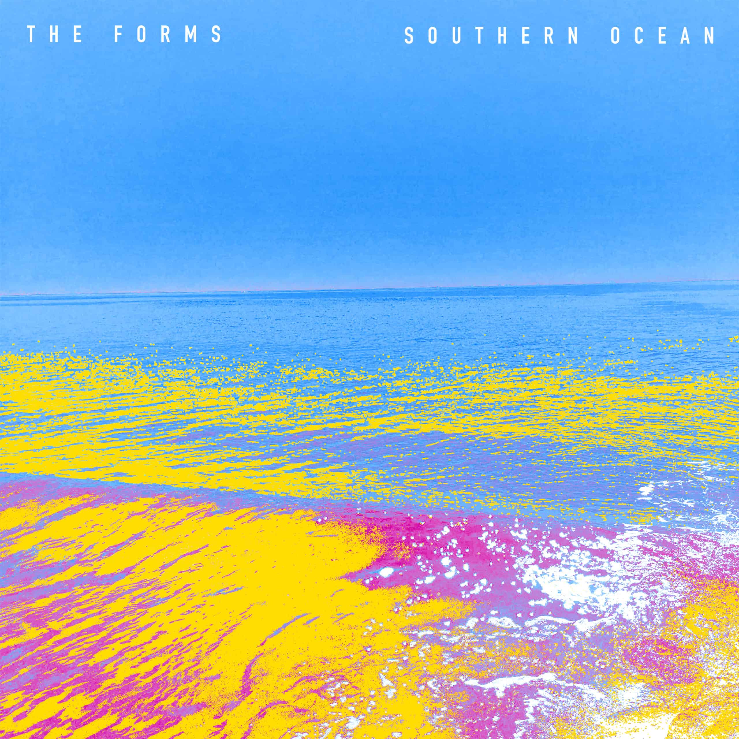 The Forms release ‘Southern Ocean’ 7″